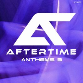 Album cover of Aftertime Anthems 3