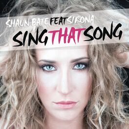 Album cover of Sing That Song (feat. Sirona)