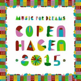 Album cover of Music for Dreams Copenhagen 2015, Vol. 1