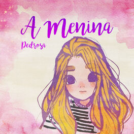 Album cover of A Menina