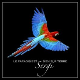 Album cover of Le Paradis est bien sur Terre