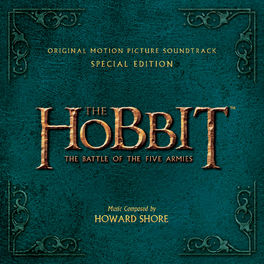 Album cover of The Hobbit: The Battle Of The Five Armies - Original Motion Picture Soundtrack (Special Edition)
