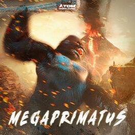 Album cover of Megaprimatus