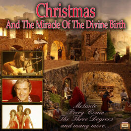 Album cover of Christmas And The Miracle Of The Divine Birth