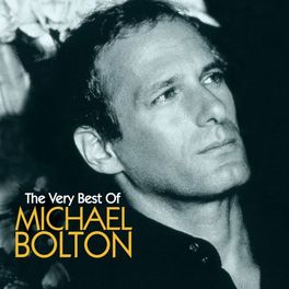 Album cover of Michael Bolton The Very Best