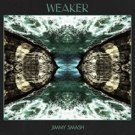 Album cover of Weaker