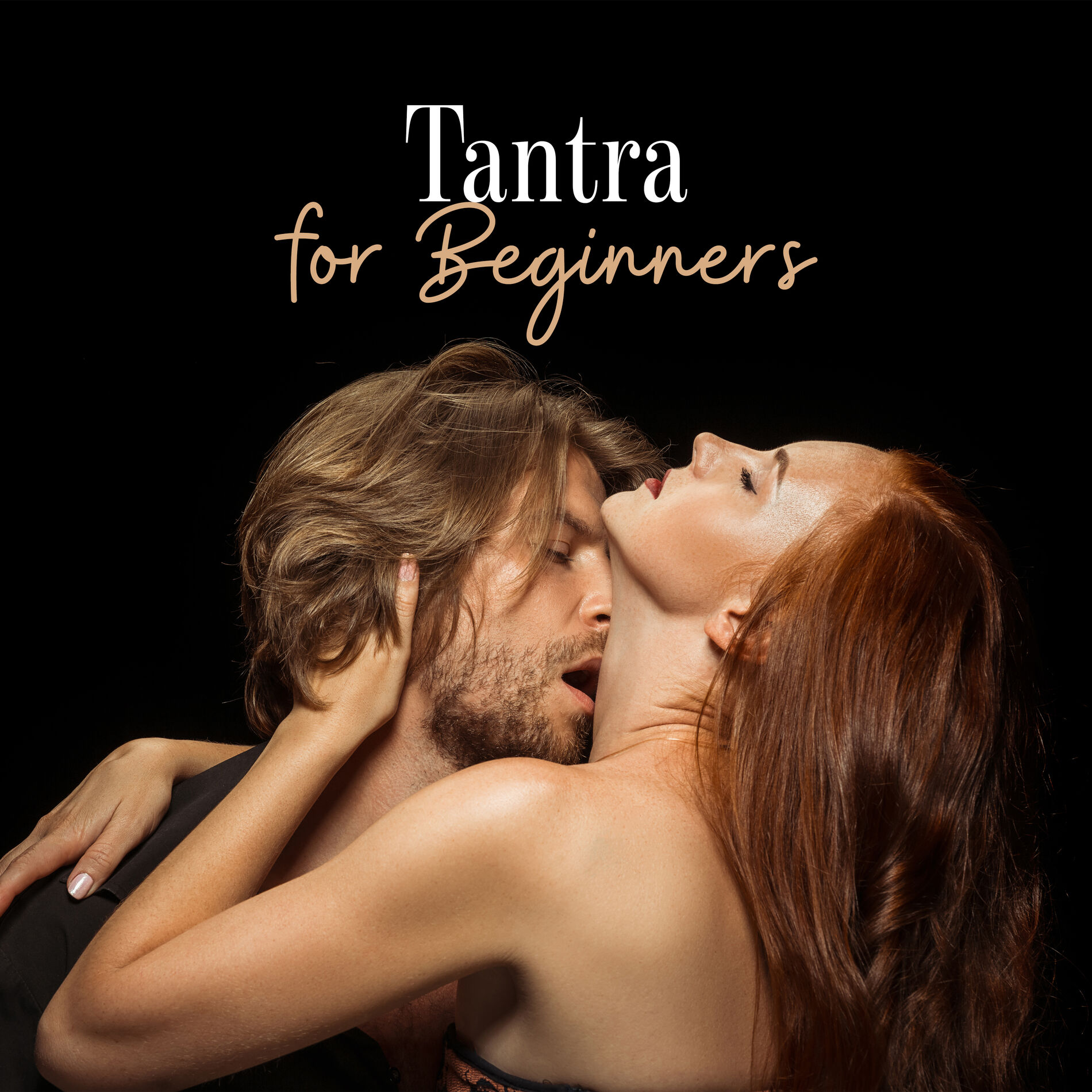 Tantric Massage - Tantra for Beginners: New Age Music for Feel Sexual  Pleasure, Tantric Practices, Massage Music, Sex Tantric Music, Pure  Relaxation: lyrics and songs | Deezer