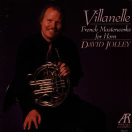 Album cover of Villanelle: French Masterworks For Horn