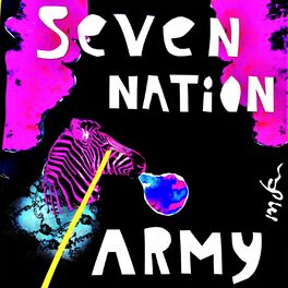 Album cover of Seven Nation Army