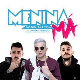 Album cover of Menina Má