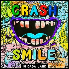 Album cover of Crash & Smile in Dada Land - December