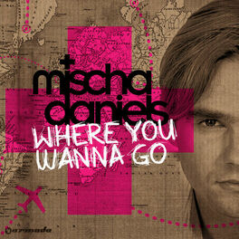 Album cover of Where You Wanna Go