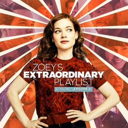Album cover of Zoey's Extraordinary Playlist: Season 2, Episode 4 (Music From the Original TV Series)
