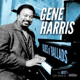 Album cover of Blues n' Ballads: The Best of Gene Harris on Resonance (Live)