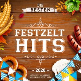 Album cover of Die besten Festzelt Hits 2020 (Oktoberfest Schlager Party Hits für Deine Bierzelt Wiesn)