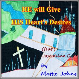 Album cover of He will Give His Heart's Desires
