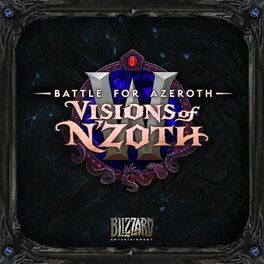 Album cover of Battle for Azeroth: Visions of N'Zoth
