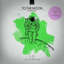 Album cover of To the Moon [Part II]