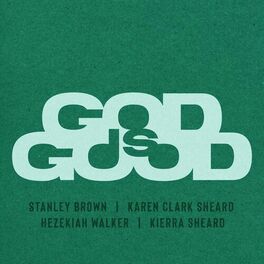 Album cover of GOD IS GOOD