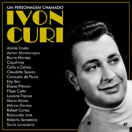 Album cover of Um Personagem Chamado Ivon Curi (ao Vivo)