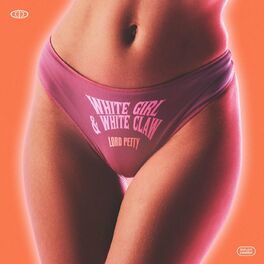 Album cover of White Girl & White Claw