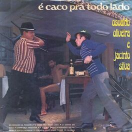 Album cover of É Caco Pra Todo Lado