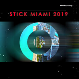 Album cover of Stick Miami 2019