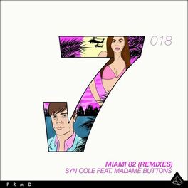 Album cover of Miami 82 (Remixes)