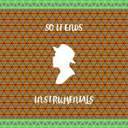 Album cover of So It Ends Instrumentals