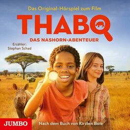 Album cover of Thabo. Das Nashorn-Abenteuer. Das Original-Hörspiel zum Film