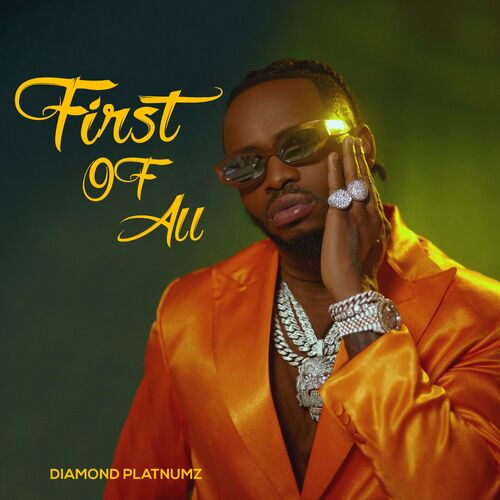 First Of All - Diamond Platnumz | Deezer