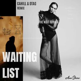 Album cover of Waiting List (Cahill & DTAG Remix)