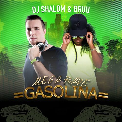 Dj Shalom - Mega Rave Gasolina: Тексты И Песни | Deezer