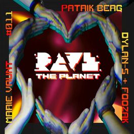 Album cover of Rave the Planet: Supporter Series, Vol. 011
