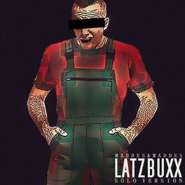 Album cover of Latzbuxx (Solo Version)