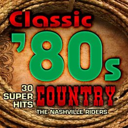 Album cover of Classic 80s Country - 30 Super Hits