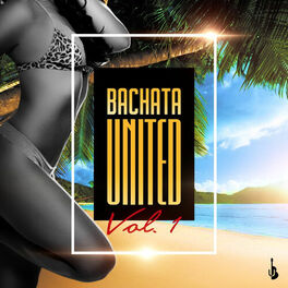 Album cover of Bachata United, Vol. 1