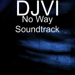 Album cover of No Way Soundtrack