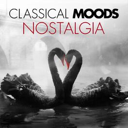 Album cover of Classical Moods: Nostalgia