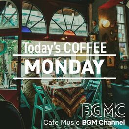 Album cover of Today's Coffee Monday