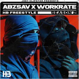 Album cover of AbzSav x Workrate HB Freestyle (Season 2)