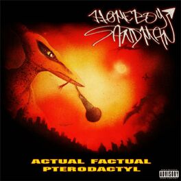 Album cover of Actual Factual Pterodactyl