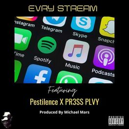 Album cover of Evry Stream (feat. Pestilence & PR3SS PLVY)