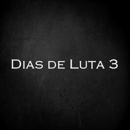 Album cover of Dias de Luta 3