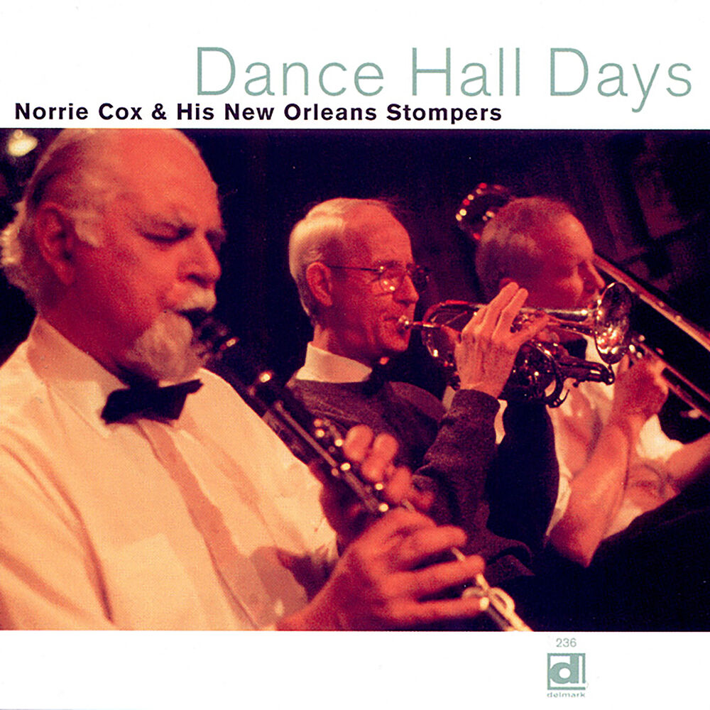 Dance hall days. New Orleans Stompers состав.