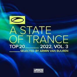 Album cover of A State Of Trance Top 20 - 2022, Vol. 3 (Selected by Armin van Buuren)