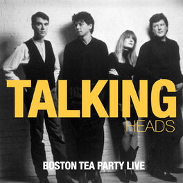 Album cover of Talking Heads - Boston Tea Party (Live)