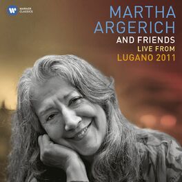 Album cover of Martha Argerich and Friends Live at the Lugano Festival 2011