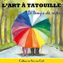 Album cover of Le temps de rêver (Culture en arc-en-ciel)