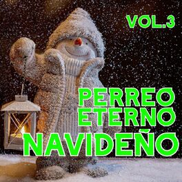 Album cover of Perreo Eterno Navideño Vol. 3
